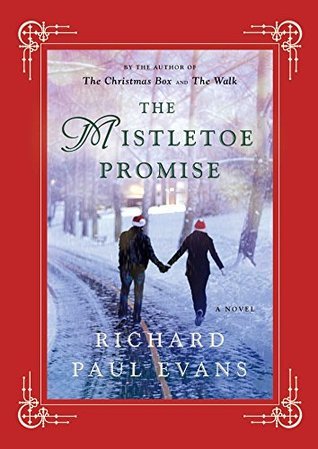 Book review The Mistletoe Promise by Richard Paul&nbsp;Evans