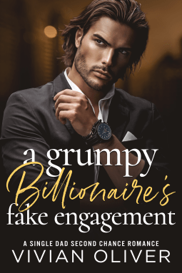 Book review: A Grumpy Billionaire’s Fake Engagement by Vivian&nbsp;Oliver