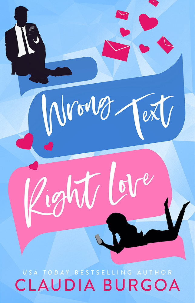 Book Review: Wrong Text, Right Love Against All Odds #1 by Claudia Y.&nbsp;Burgoa
