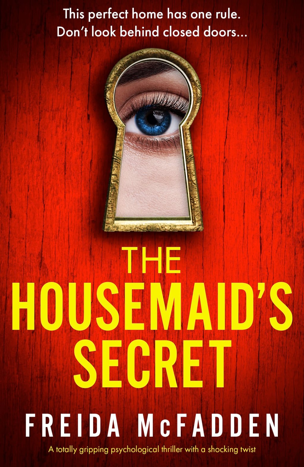 The Housemaid’s Secret: Housemaid #2 by Freida&nbsp;McFaden