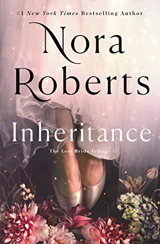 Book Review: Inheritance: The Lost Bride Trilogy by Nora&nbsp;Roberts