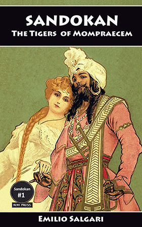 Book Review: Sandokan, The Tigers of Mompracem by Emilio Salgari, translated by Nico&nbsp;Lorenzutti