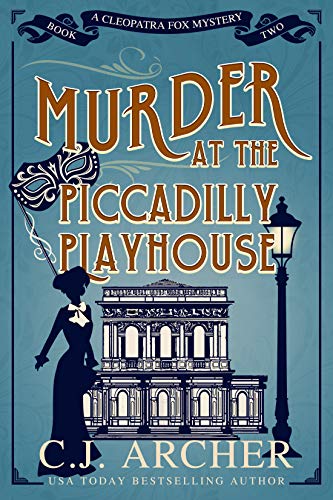 Book Review: Cleopatra Fox #2, Murder at the Piccadilly Playhouse